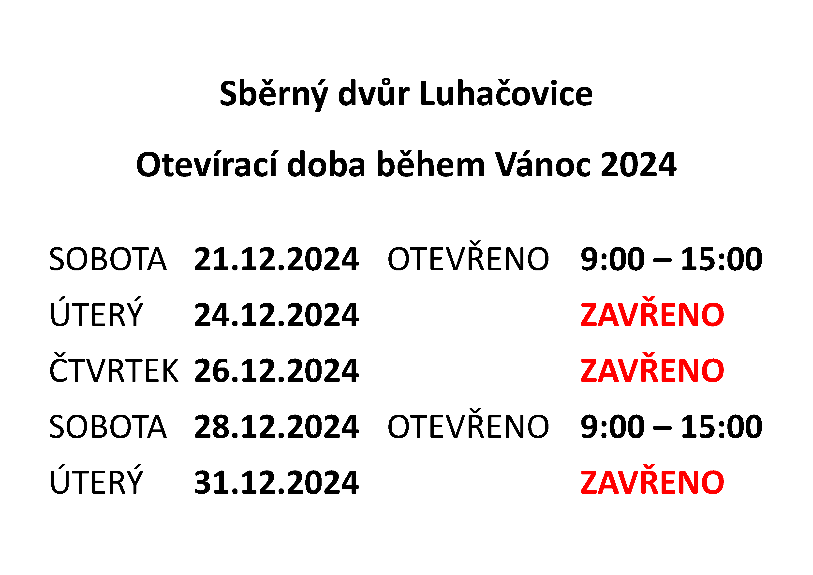 Sběrný dvůr Luhačovice – otevírací doba během Vánoc 2024